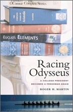 Racing Odysseus: A College President Becomes a Freshman Again