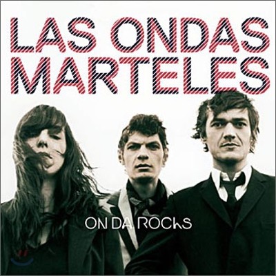 Las Ondas Marteles - On Da Rocks