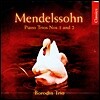 Borodin Trio 멘델스존 : 피아노 3중주 (Mendelssohn : Piano Trio no.1 no.2) 보로딘 트리오