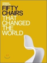 Fifty Chairs That Changed the World