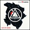 Dead By Sunrise - Out Of Ashes 린킨 파크 보컬 `체스터 베닝턴`의 프로젝트 밴드