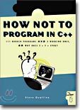 How Not to Program in C++