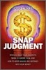Snap Judgment