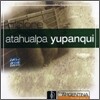Atahualpa Yupanqui - From Argentina To The World