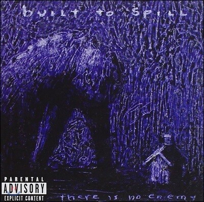 Built To Spill - There Is No Enemy