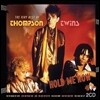 Thompson Twins (톰슨 트윈스) - Hold Me Now: The Very Best Of