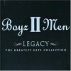 Boyz II Men - Legacy: The Greatest Hits Collection