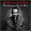 Brian Mcknight - Evolution Of A Man