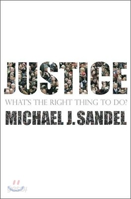 Justice : What&#39;s the Right Thing to Do?