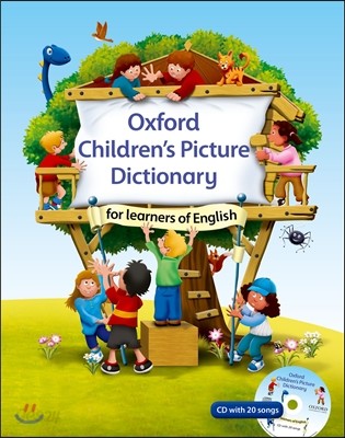 Oxford Children&#39;s Picture Dictionary For Learners Of English (CD 미포함, 음원 다운로드)