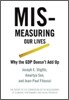Mismeasuring Our Lives: Why GDP Doesn't Add Up