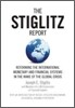The Stiglitz Report: Reforming the International Monetary and Financial Systems in the Wake of the Global Crisis