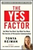 The Yes Factor
