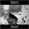 Nirvana - Bleach (Deluxe Edition)