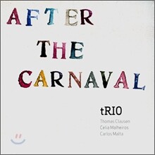 Thomas Clausen Trio - After The Carnaval