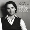 Ulrik Elholm - It All Comes Back To You