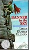 Banner in the Sky: A Newbery Honor Award Winner