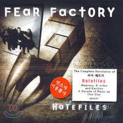 Fear Factory - Hatefiles