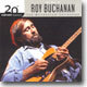 Roy Buchanan - The Best Of Roy Buchanan: The Millennium Collection
