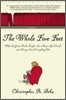 The Whole Five Feet: What the Great Books Taught Me about Life, Death, and Pretty Much Everthing Else