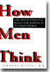 How Men Think