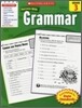 Scholastic Success With Grammar, Grade 3