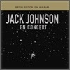Jack Johnson - En Concert (Limited Special Edition)
