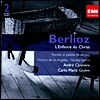 Andre Cluytens / Carlo Maria Giulini 베를리오즈: 그리스도의 어린시절, 로미오와 줄리엣 발췌 (Berlioz: L'enfance Du Christ, Romeo & Juliet)