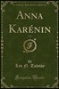 Anna Kar?nin, Vol. 2 (Classic Reprint)