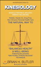 An introduction to Kinesiology: Muscle testing and holistic energy balancing