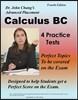 Dr. John Chung's Advanced Placement Calculus BC: Designed to help students get a perfect score on the exam
