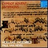 Zypriotische Advent-Antiphonen - Huelgas Ensemble