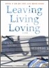 리빙 리빙 러빙 Leaving, Living, Loving