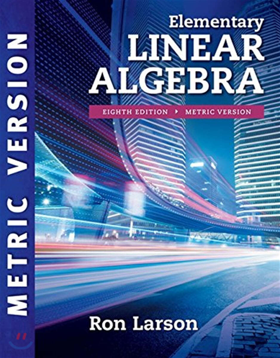 Elementary Linear Algebra, International Metric Edition