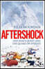 Aftershock: One Man's Quest and the Quake on Everest