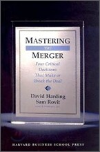 Mastering the Merger: Four Critical Decisions That Make or Break the Deal