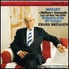 Frans Bruggen 모차르트: 세레나데 7번 '하프너' 외 (Mozart: Haffner Serenade K. 249 250 `Haffner`) 18세기 오케스트라, 프란츠 브뤼헨