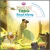 The Princess and the Frog : Read-Along Storybook and CD