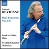 Patrick Gallois 드비엔느: 플루트 협주곡 2집 - 5~8번 (Francois Devienne: Flute Concertos, Vol. 2) 패트릭 갈루아, 스위스 챔버 오케스트라