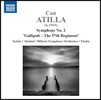 Burak Tuzun 칸 아틸라: 교향곡 2번 '갈리폴리 - 57연대' (Can Atilla: Symphony No. 2 ‘Gallipoli - The 57th Regiment’) 빌켄트 심포니 오케스트라, 부라크 튀쥔