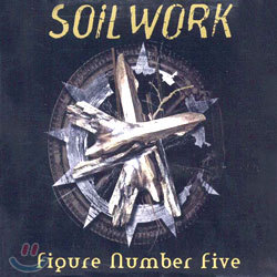 Soil Work - Figure Number Five