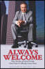 Always Welcome: Nine Decades of Great Friends, Great Times & (Mostly) Great Deals