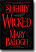 Slightly Wicked