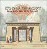 Echoes of Egypt: Conjuring the Land of the Pharaohs