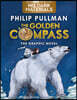 The Golden Compass Graphic Novel, Complete Edition
