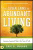 The Seven Laws of Abundant Living: Lessons Learned from The Tree of Life