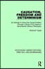 Causation, Freedom and Determinism