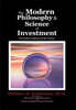 The Modern Philosophy & Science of Investment: The Axiomatic Unification of Life & Business