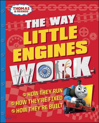 The Way Little Engines Work (Thomas &amp; Friends)