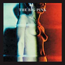 The Big Pink - Dominos